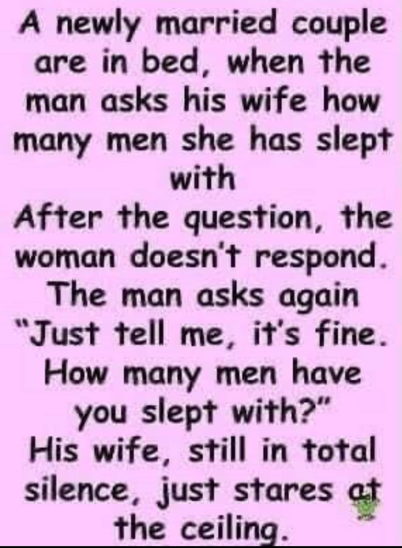 He Asked Her How Many Men She Had Been With. The Ending Is Hilarious