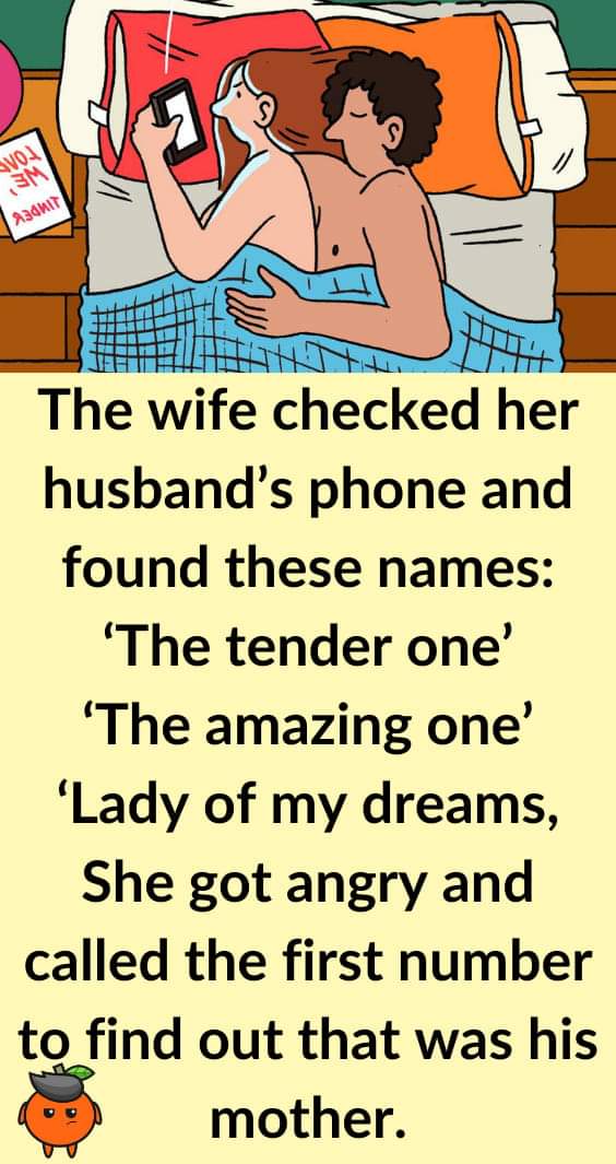 The wife checked her husband’s phone..