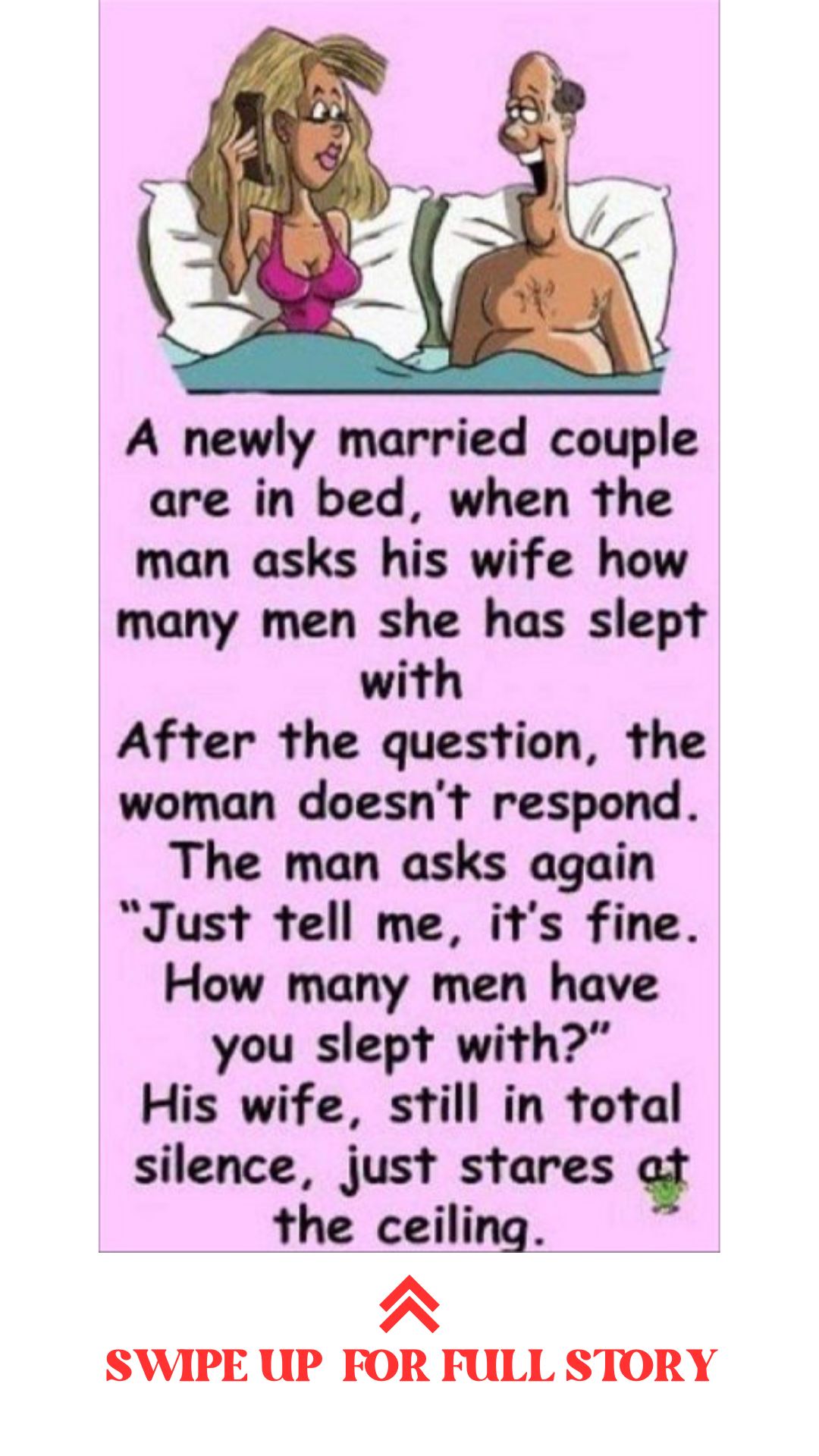 A newlywed couple is in bed when the husband asks…