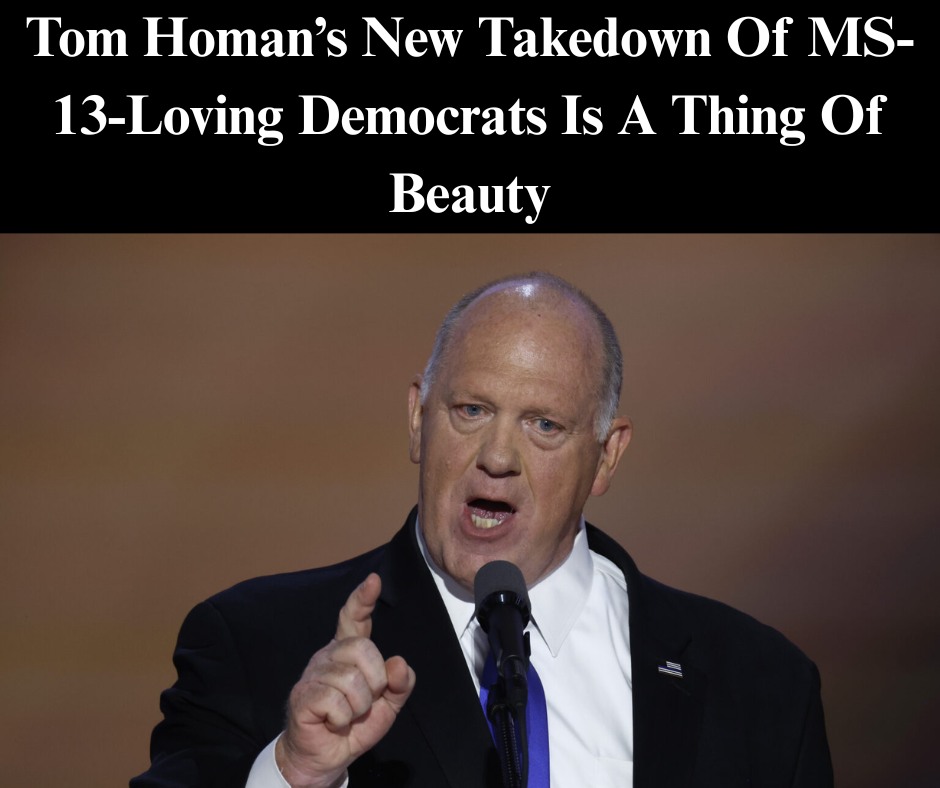 SEE IT: Tom Homan’s New Takedown Of MS-13-Loving Dems Is A Thing Of Beauty