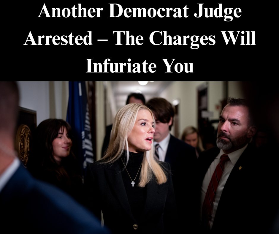 Another Democrat Judge Arrested – The Charges Will Infuriate You
