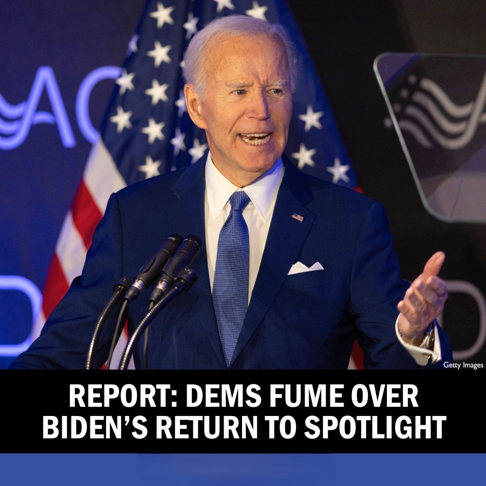 Report: Dems Fume Over Biden’s Return to Spotlight