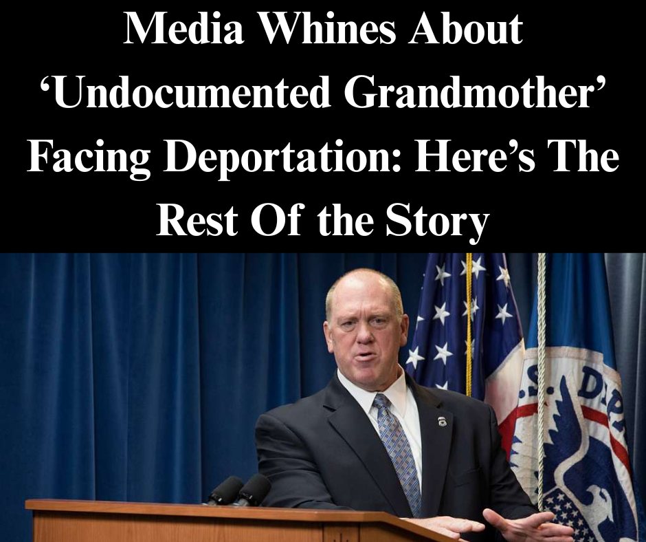 Media Whines About ‘Undocumented Grandmother’ Facing Deportation: Here’s The Rest Of the Story