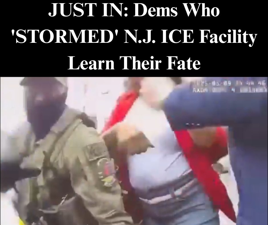 Dems Who ‘Stormed’ New Jersey ICE Facility Face Loss Of Committee Assignments