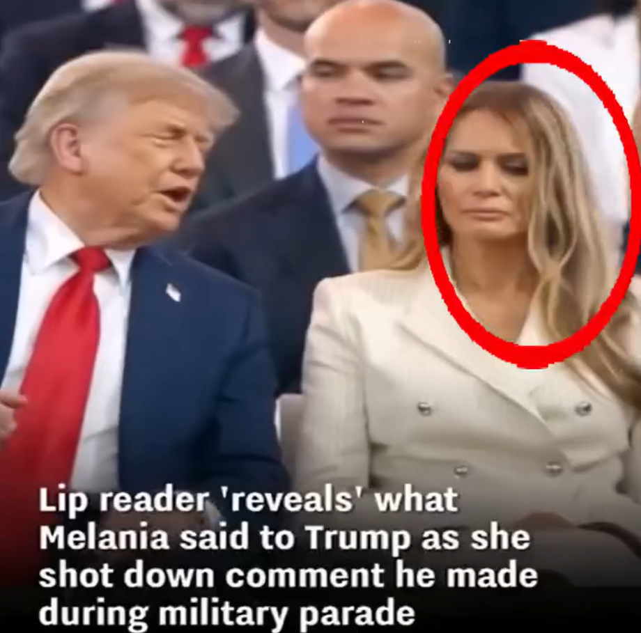 Lip Reader Claims to Uncover What Melania Told Trump After He Made a Remark at Military Parade