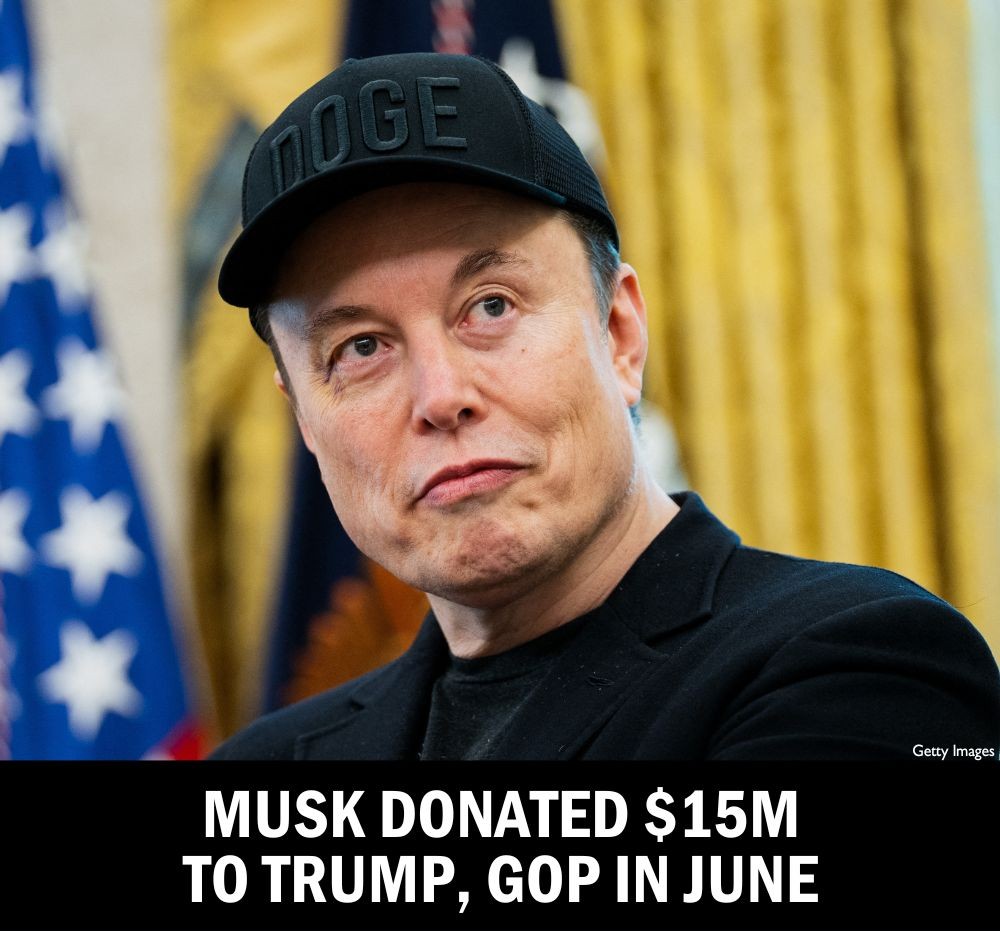 Musk Donated $15M to Trump, GOP in June
