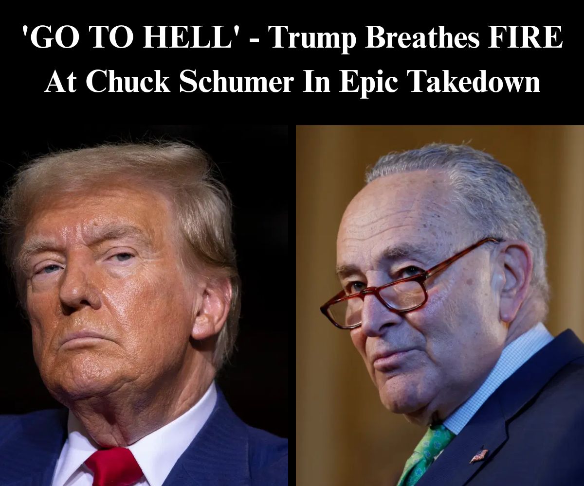 Trump Tells Schumer ‘Go to Hell’ After Senate Dems Block His Nominees