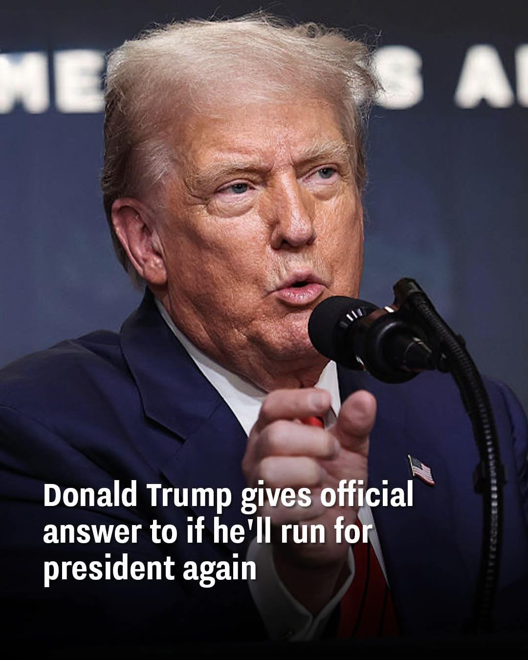 Donald Trump Gives Clear Answer on 2028 Presidential Run