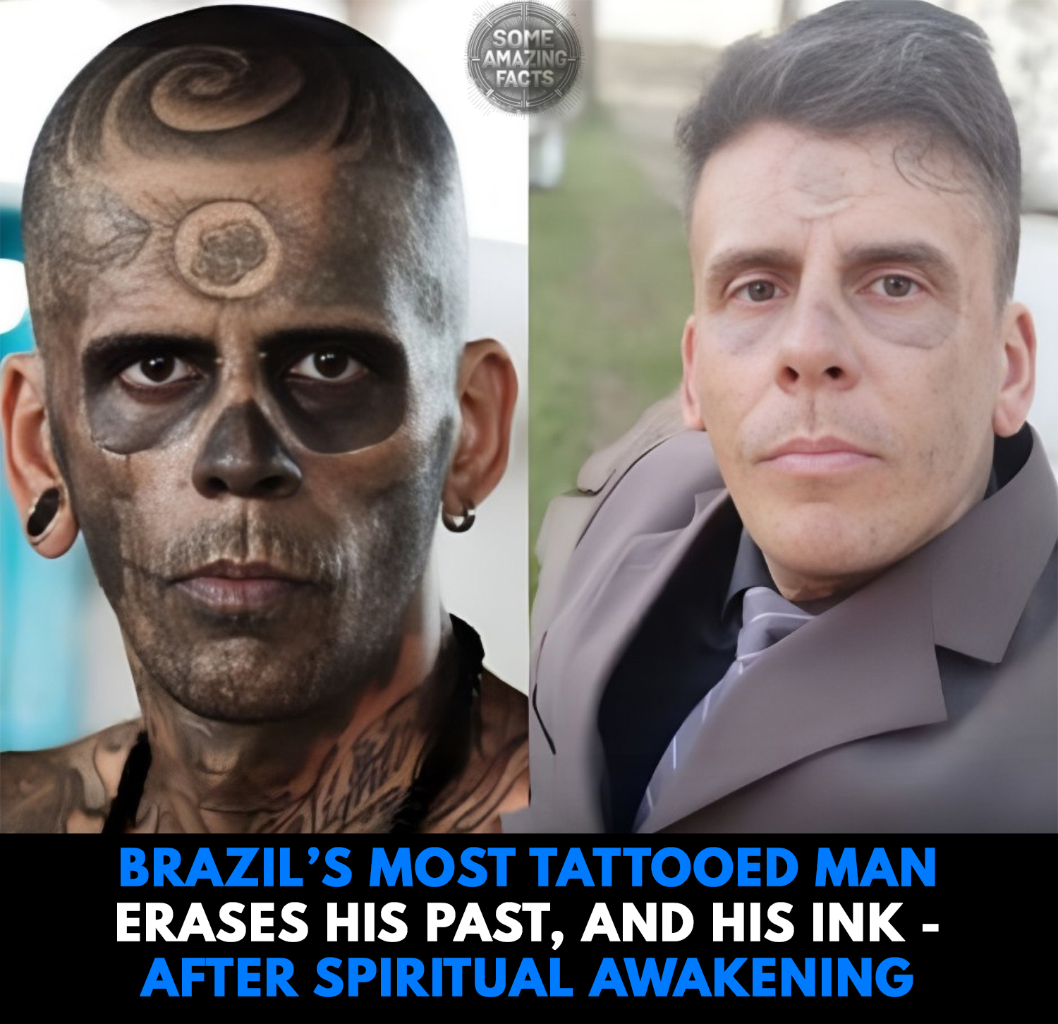  From Ink to Redemption: Brazil’s Most Tattooed Man Starts Over