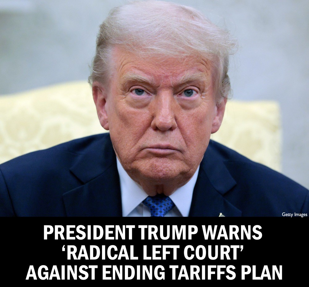 Trump Warns ‘Radical Left Court’ Against Ending Tariffs Plan