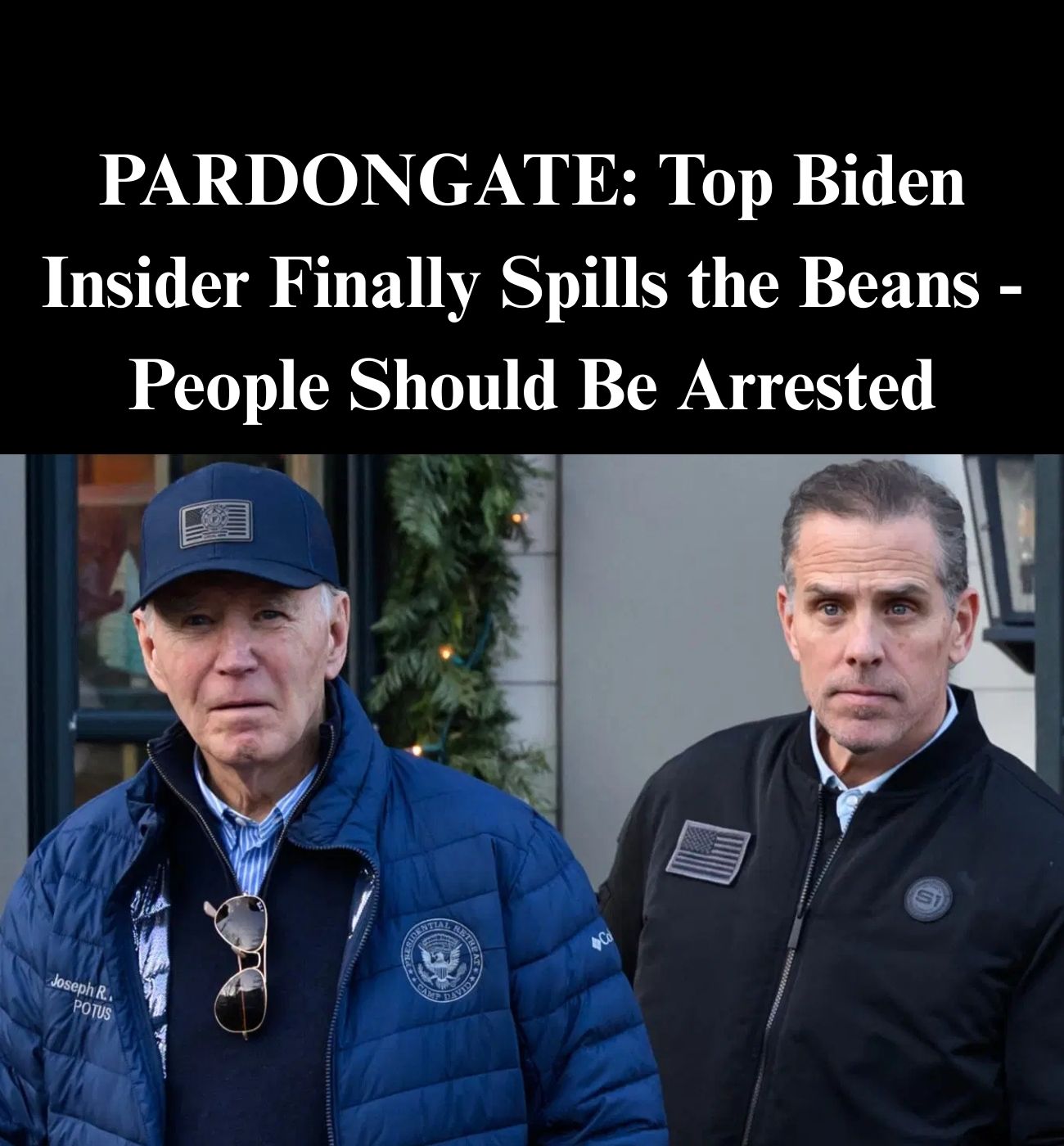 Top Biden Aide Dishes On ‘Pardongate,’ Hunter, and Joe’s Health