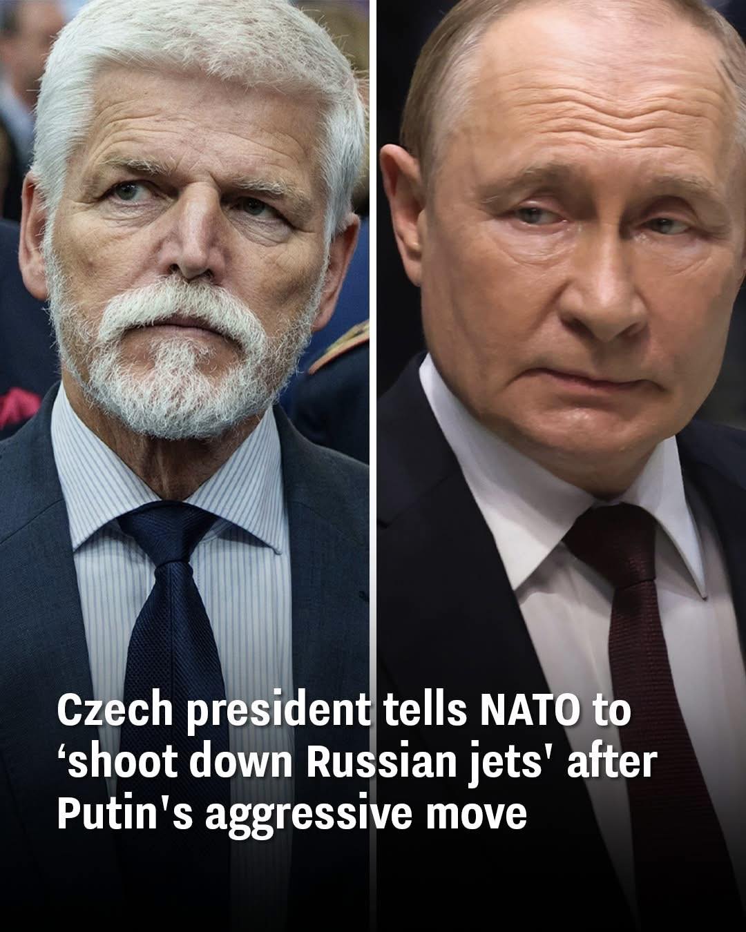 Czech President Calls on NATO to “Shoot Down Russian Jets” Amid Rising Tensions