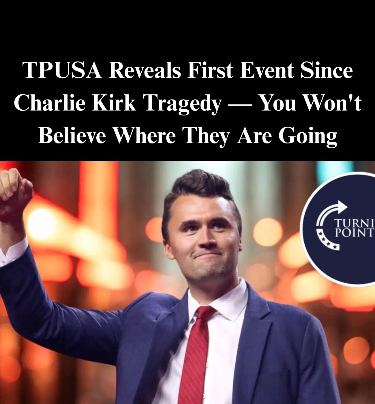 Turning Point USA To Hold First Campus Event Since Kirk’s Assassination