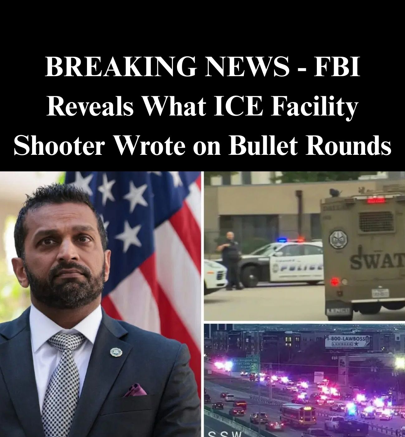 FBI Reveals What ICE Facility Shooter Wrote on Bullet Rounds