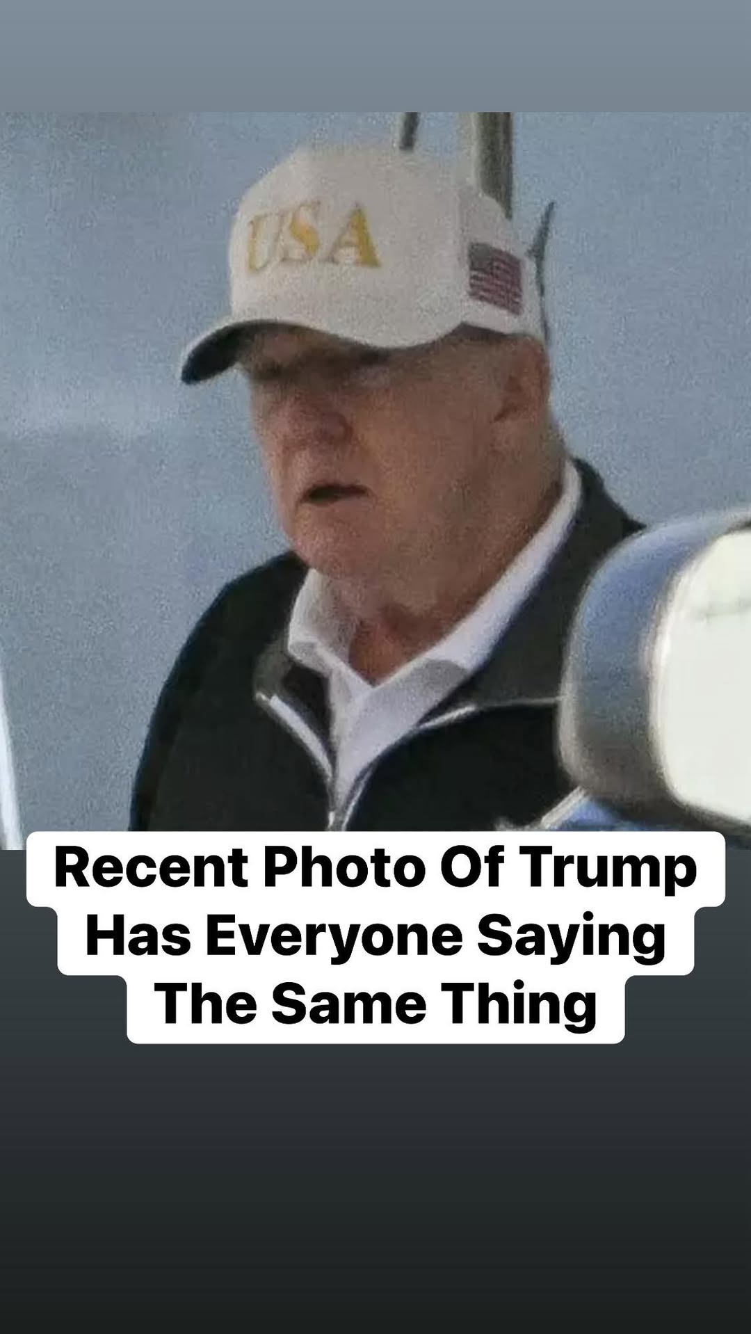 Recent Photo Of Trump Has Everyone Saying The Same Thing