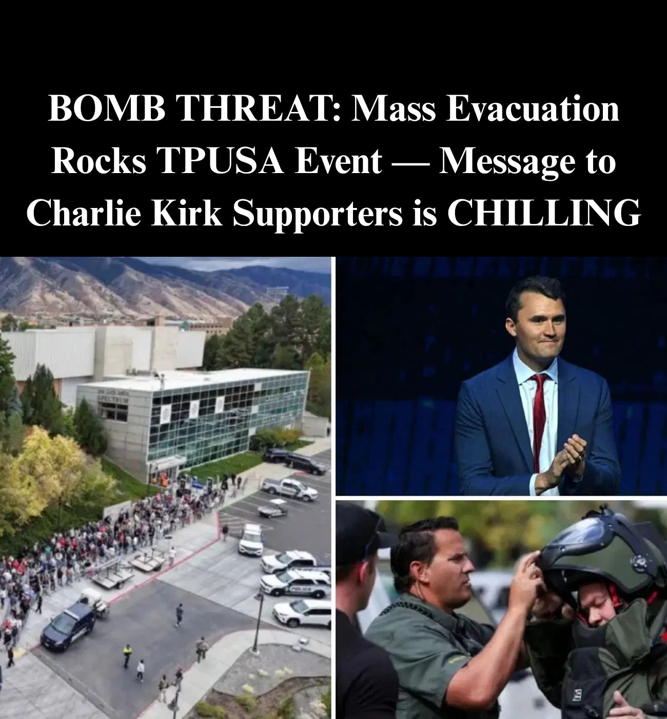 Bomb Threat Forces Evacuation at Utah State University Before TPUSA Event,