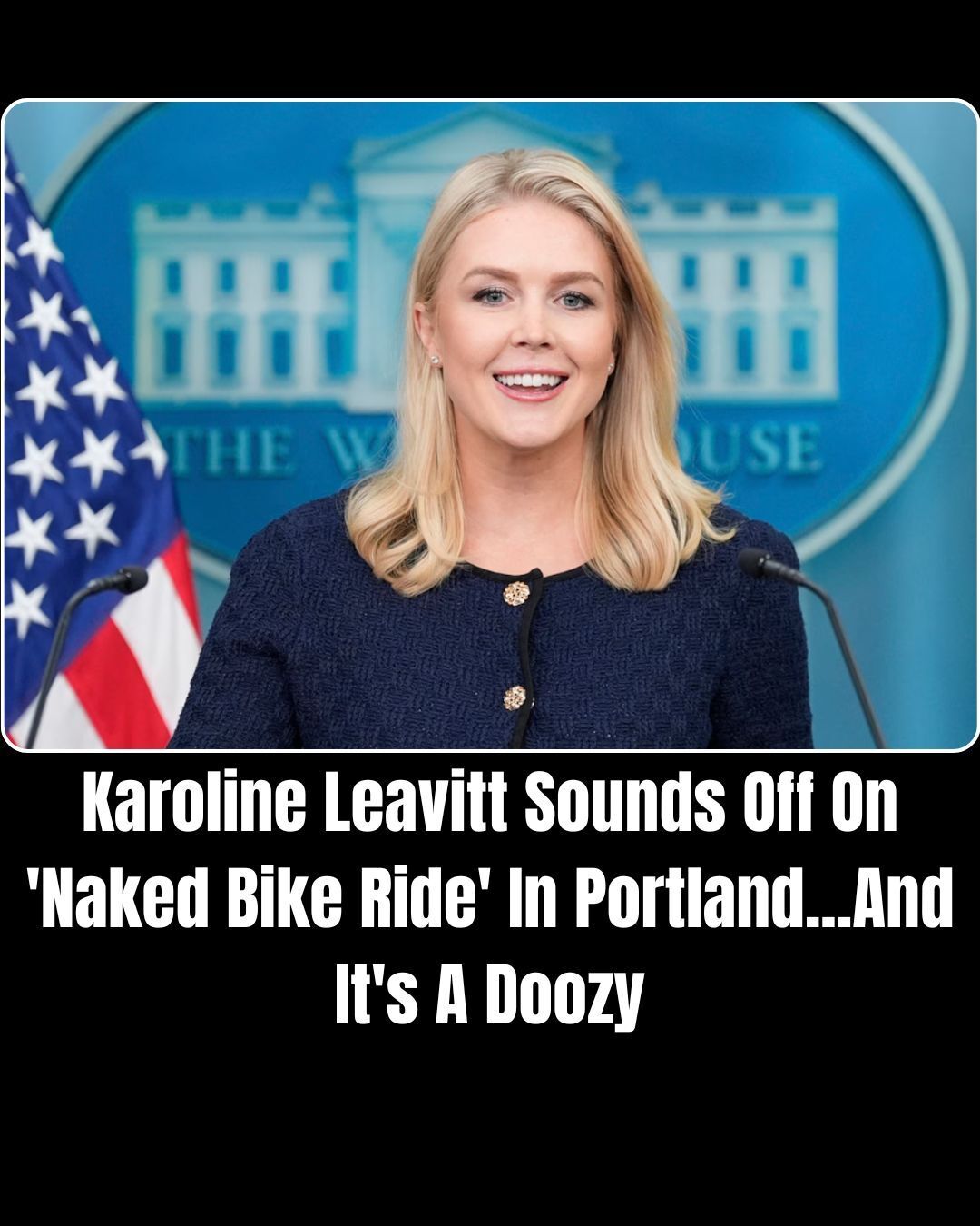 Karoline Leavitt Sounds Off On ‘Naked Bike Ride’ In Portland And It’s A Doozy