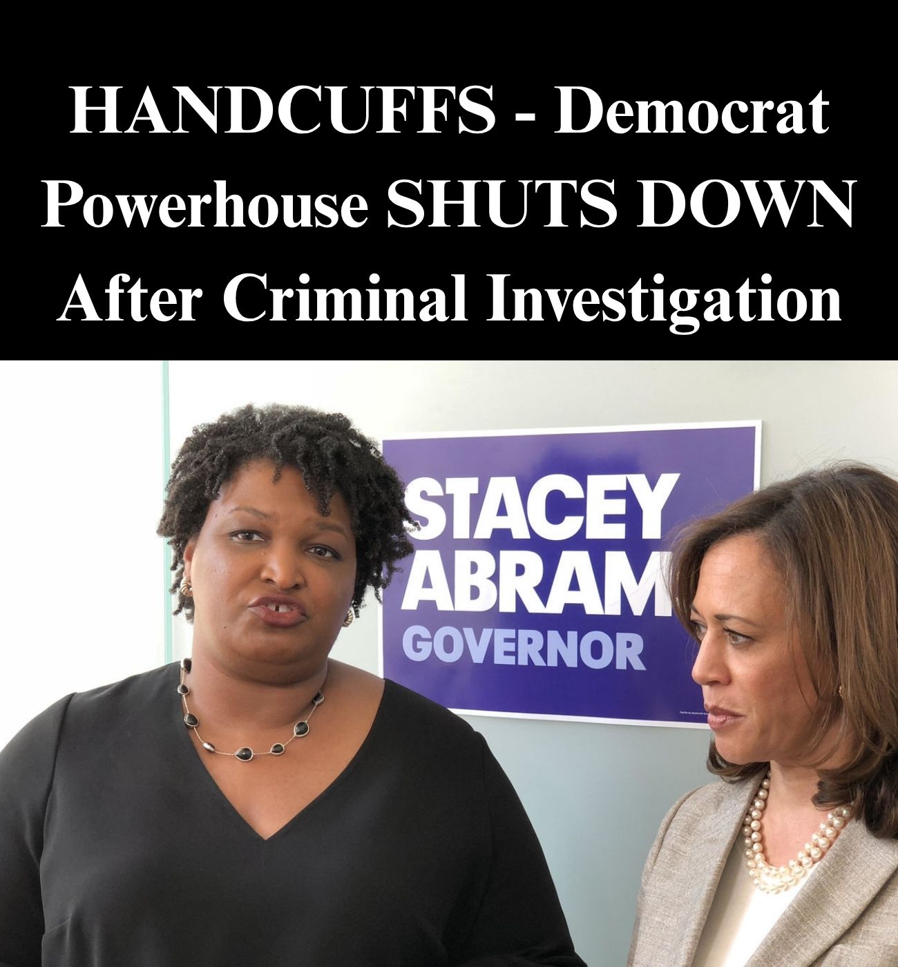 Stacey Abrams’ ‘New Georgia Project’ Shuts Down After Years of Scandals