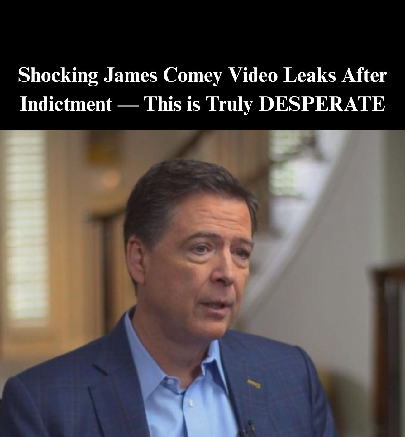 James Comey Seeks to Toss Criminal Case Due to Trump-Appointed Prosecutor