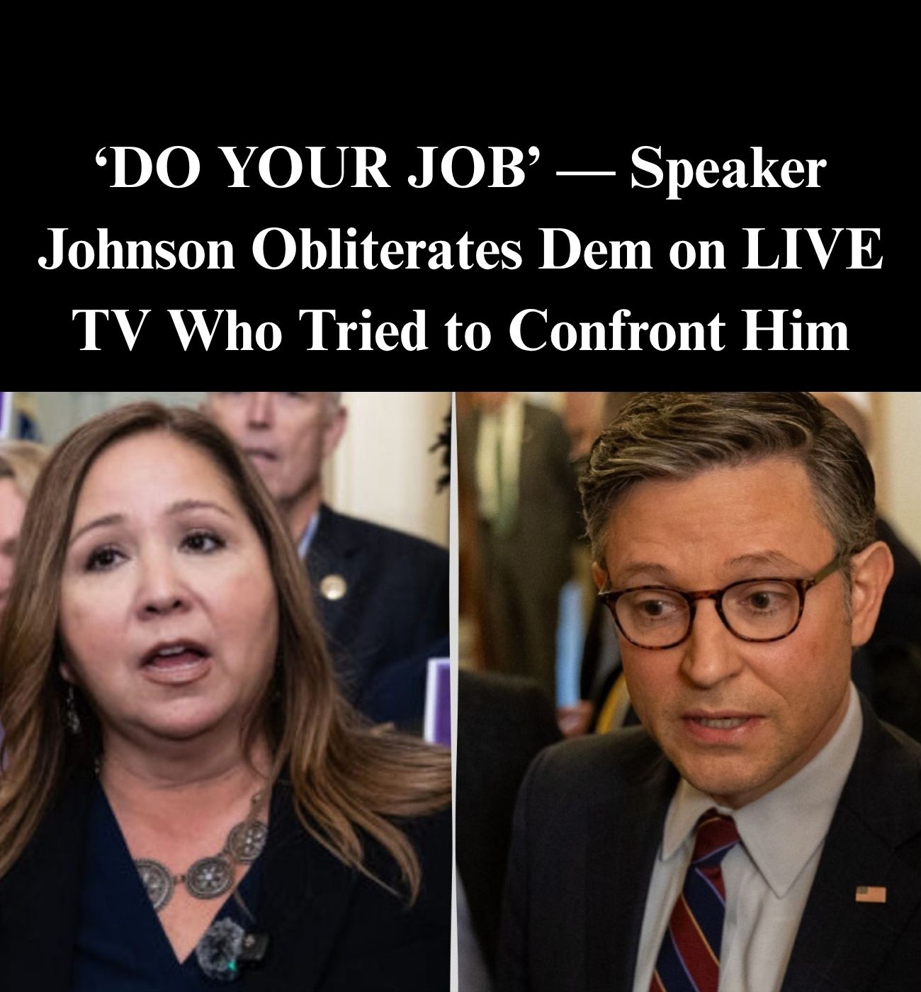Johnson Slams Dems Over Grijalva Controversy, Reminds Them of ‘Pelosi Rule’