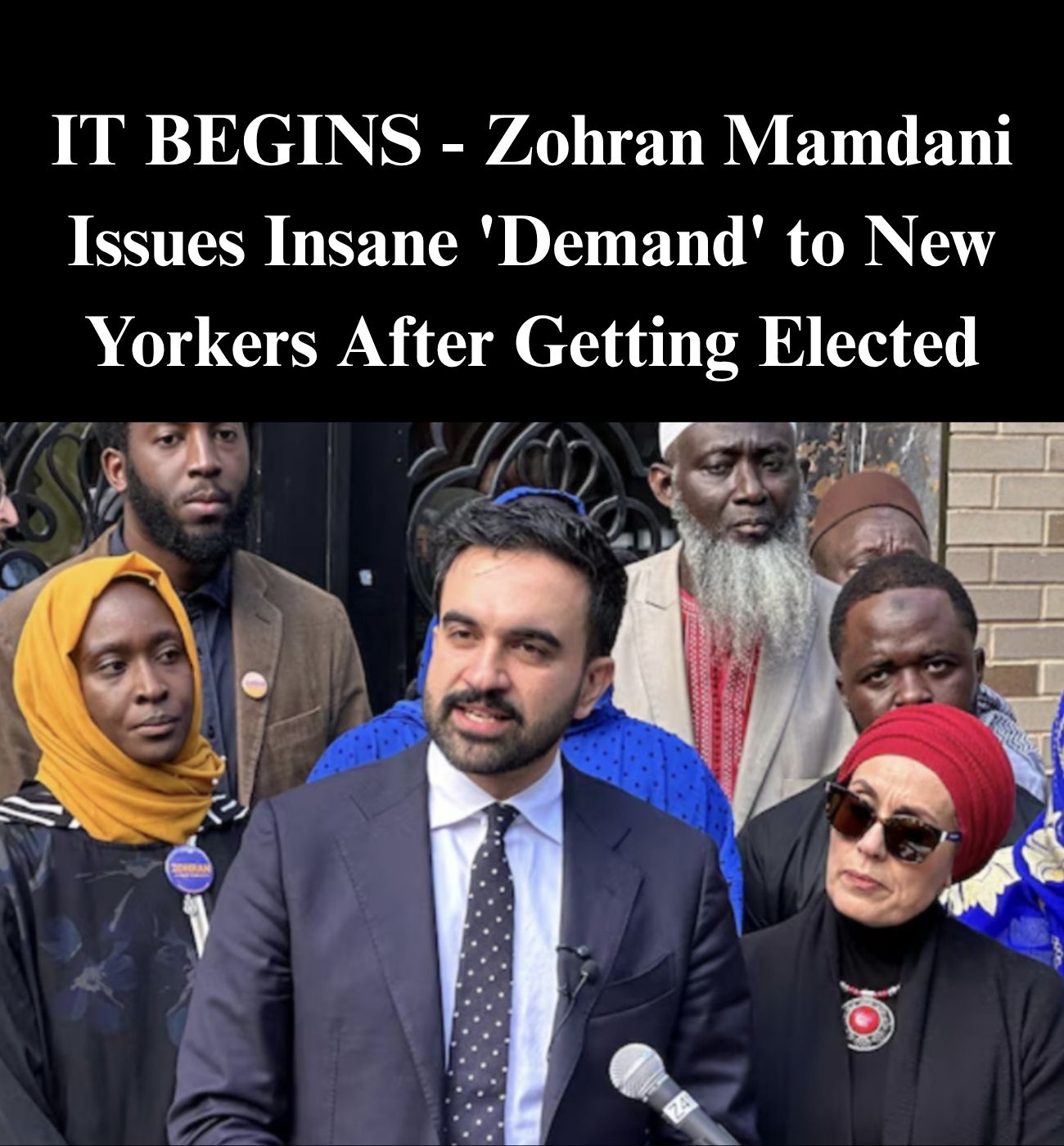 IT BEGINS: Mamdani Issues ‘Demand’ to New Yorkers After Getting Elected