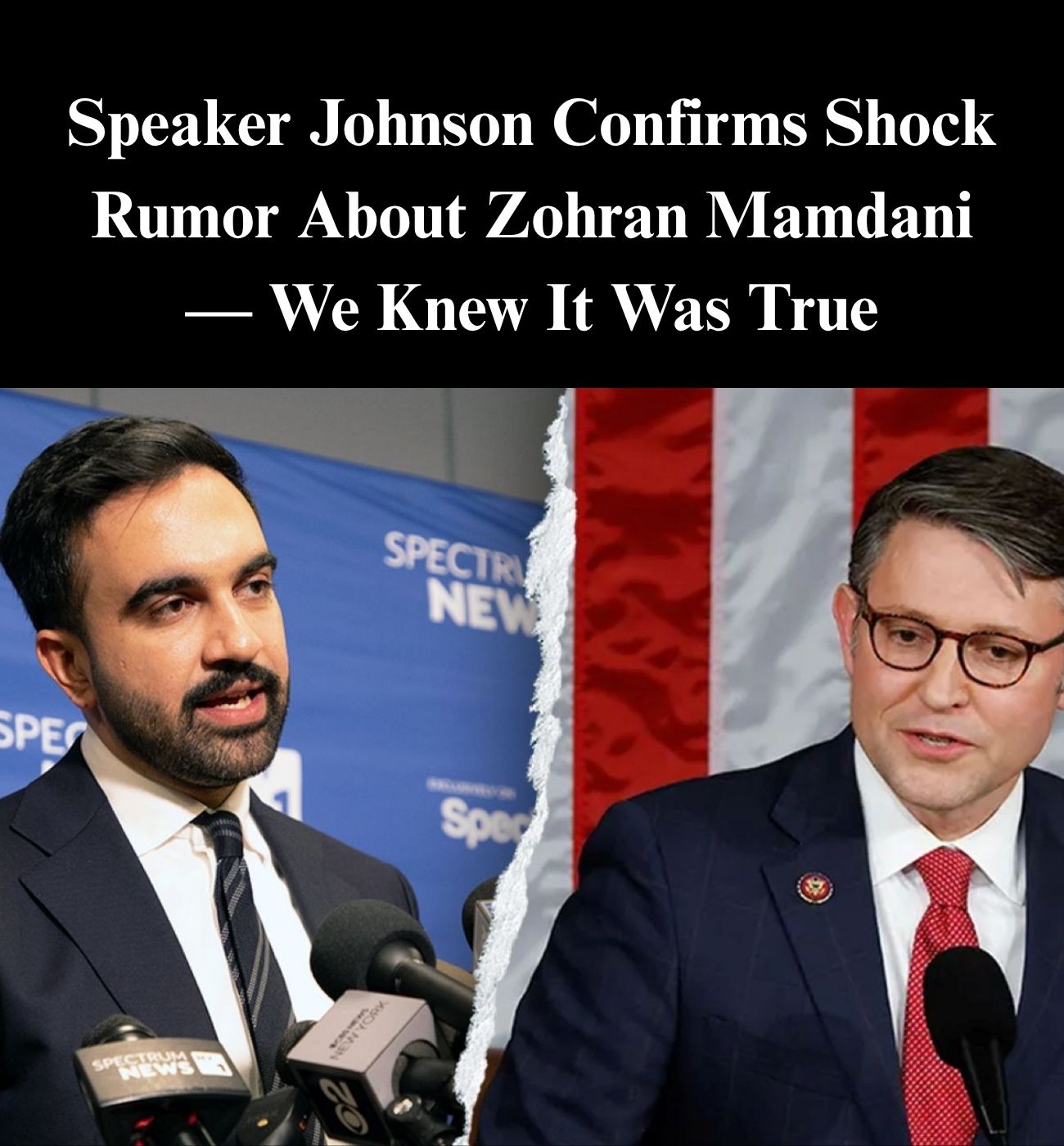 Speaker Johnson: Jeffries Will Regret Endorsing Mamdani