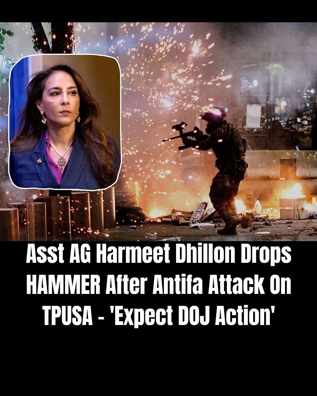 AAG Harmeet Dhillon Just Put Calif. University On Notice After Violent Antifa Attack On TPUSA Event